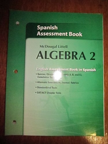 McDougal Littell Algebra 2 Assessment Book,New