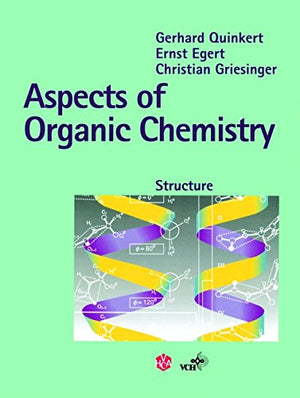 Aspects of Organic Chemistry: Structure,Used