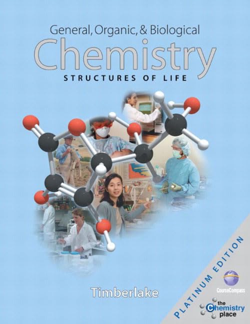 General, Organic, and Biological Chemistry: Structures of Life, Platinum Edition,Used