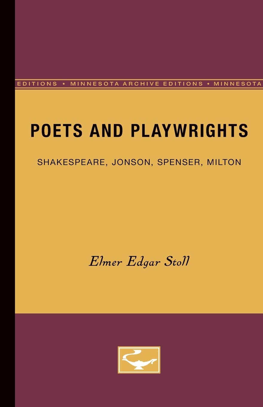 Poets And Playwrights: Shakespeare, Jonson, Spenser, Milton,Used