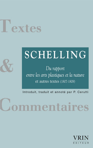 Du rapport entre les arts plastiques et la nature et autres textes (18071808) (Textes Et Commentaires) (French Edition),Used