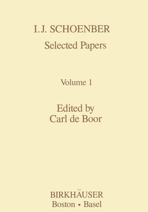 I.J. Schoenberg Selected Papers (Contemporary Mathematicians),Used