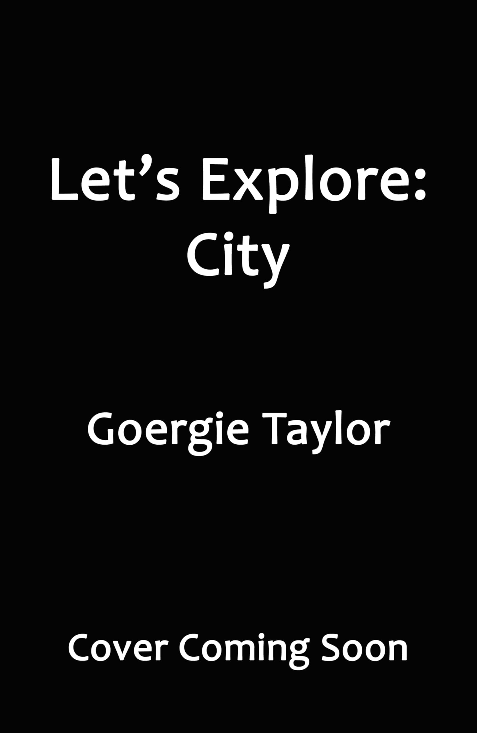 City (Let's Explore),New