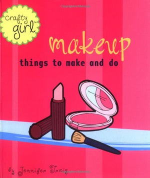 Crafty Girl: Makeup