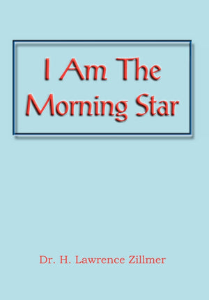 I Am The Morning Star,New