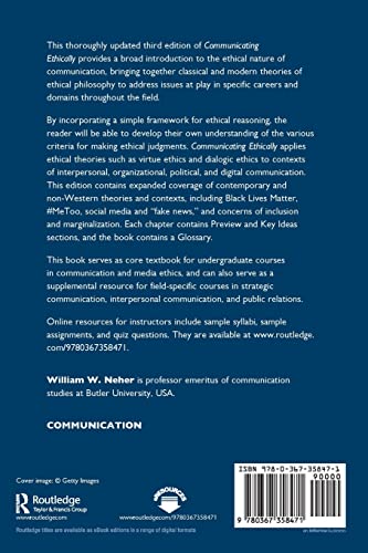 Communicating Ethically: Character, Duties, Consequences, And Relationships