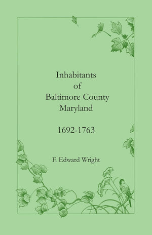 Inhabitants Of Baltimore County, Maryland, 16921763,Used