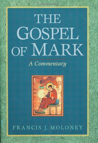 The Gospel of Mark: A Commentary,Used