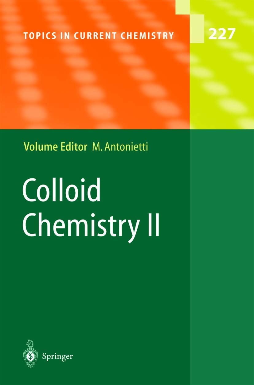 Colloid Chemistry II (Topics in Current Chemistry, 227),Used