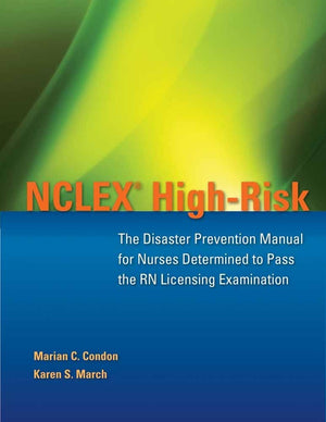 NCLEX HighRisk: The Disaster Prevention Manual for Nurses Determined to Pass the RN Licensing Examination: The Disaster Prevent,Used