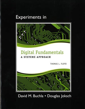Lab Manual for Digital Fundamentals: A Systems Approach,Used
