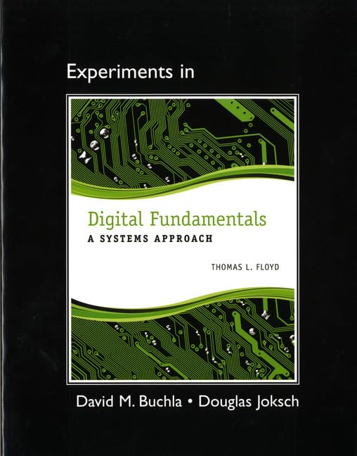 Lab Manual for Digital Fundamentals: A Systems Approach,Used