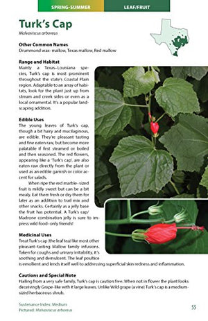 Wild Edible Plants of Texas: A Pocket Guide to the Identification, Collection, Preparation, and Use of 60 Wild Plants of the Lon,Used