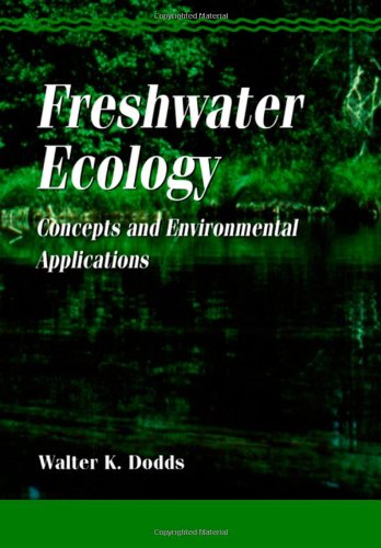 Freshwater Ecology: Concepts And Environmental Applications (Aquatic Ecology),New