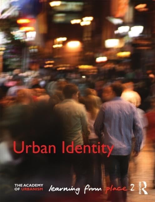 Urban Identity: Learning From Place,Used