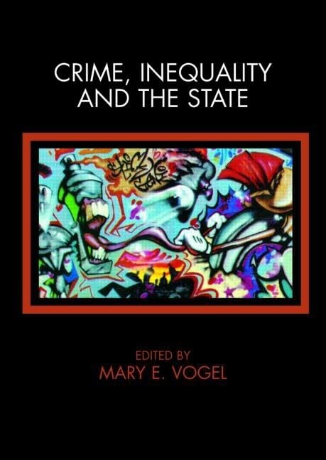 Crime, Inequality And The State,Used