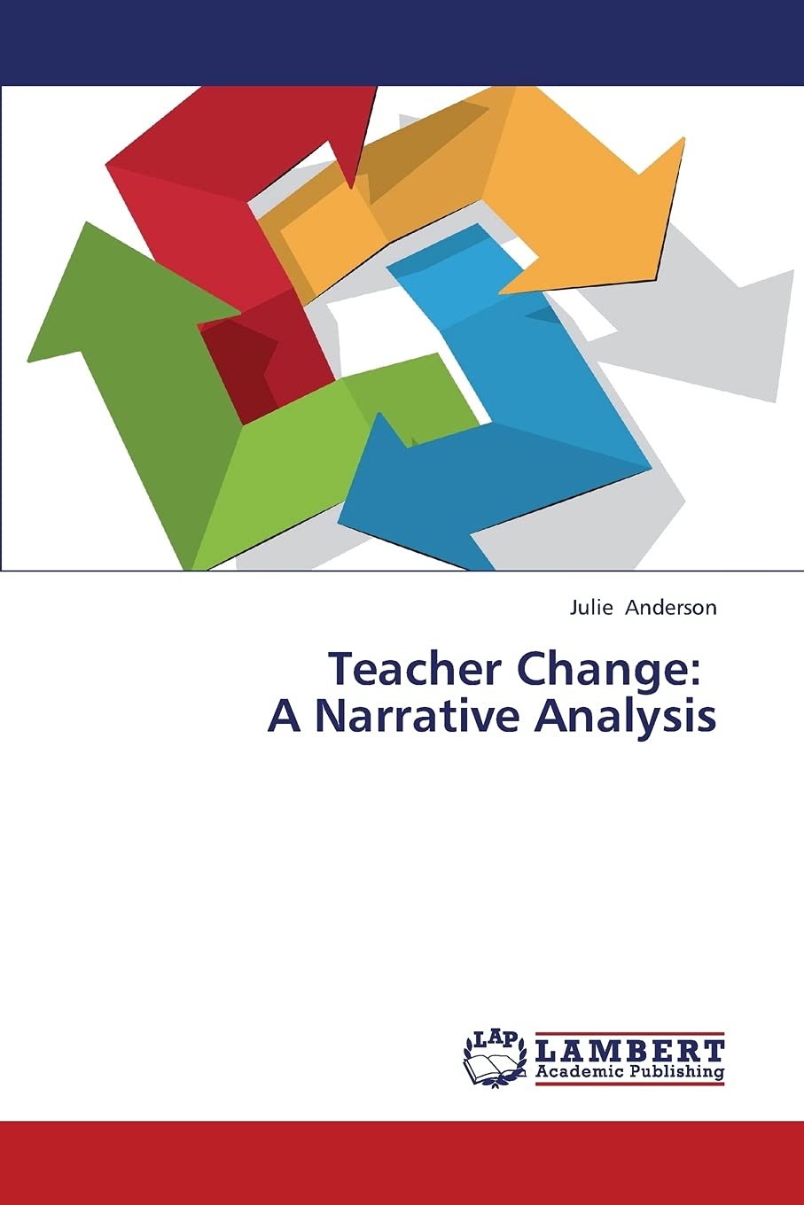 Teacher Change: A Narrative Analysis,Used