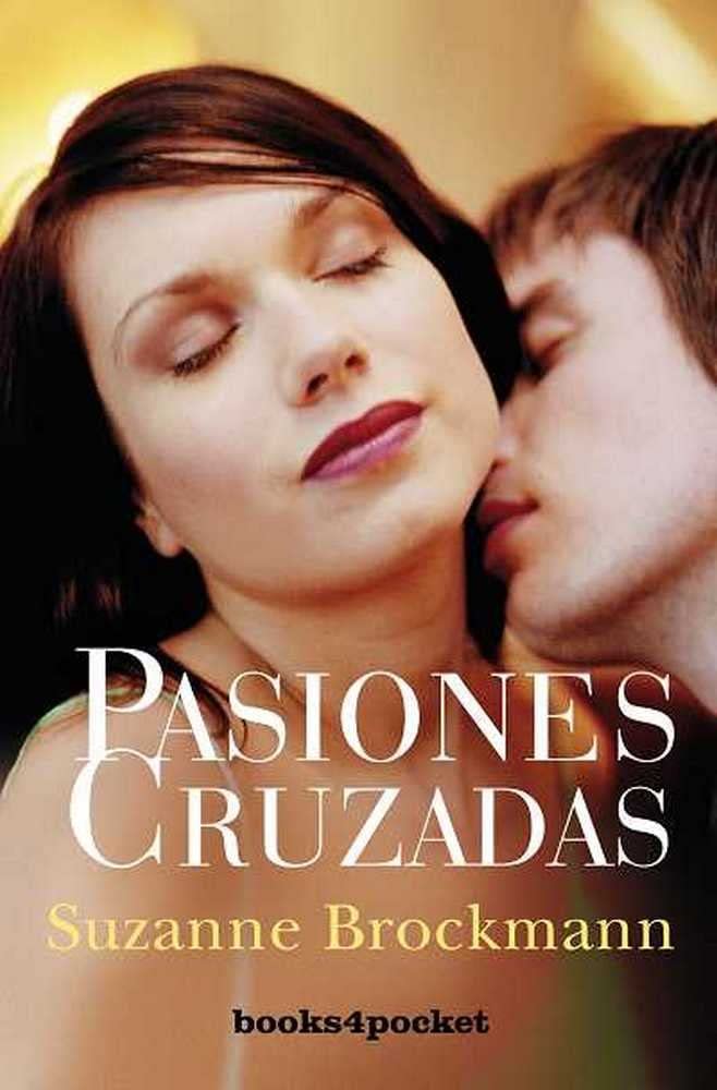 Pasiones cruzadas (Books4pocket Romantica) (Spanish Edition),Used