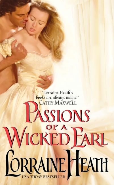 Passions of a Wicked Earl (London's Greatest Lovers, 1),Used