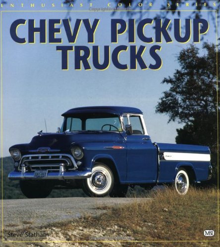 Chevy Pickup Trucks ([Enthusiast Color Series),New