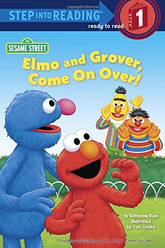 Elmo And Grover, Come On Over! (Sesame Street) (Step Into Reading)-new