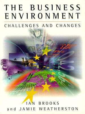 Business Environment, The: Challenges and Changes,Used