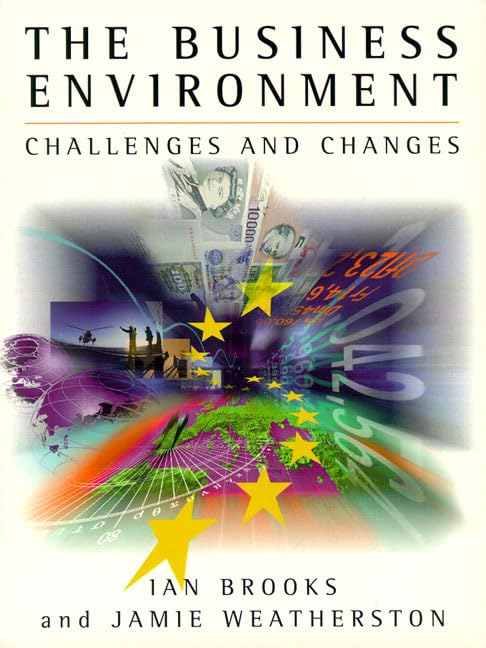 Business Environment, The: Challenges and Changes,Used