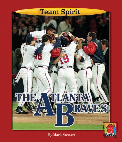 The Atlanta Braves (Team Spirit Book),Used