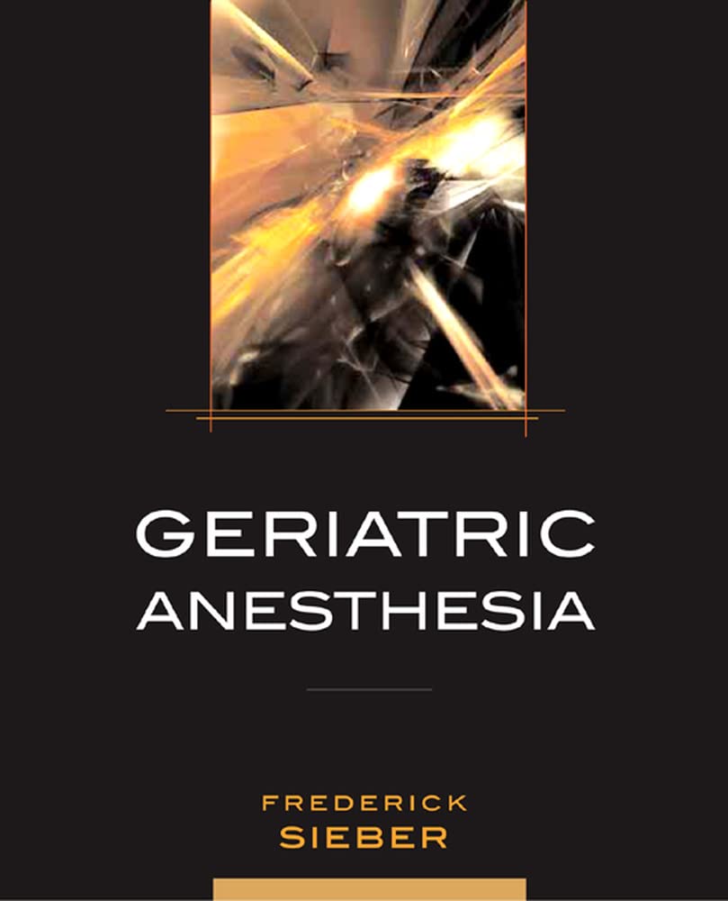 Geriatric Anesthesia,New