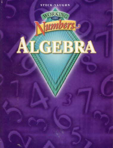 SteckVaughn Working With Numbers: Algebra,Used