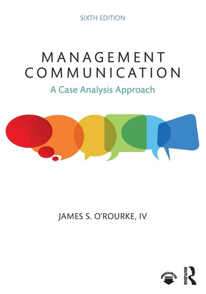Management Communication: A Case Analysis Approach,Used