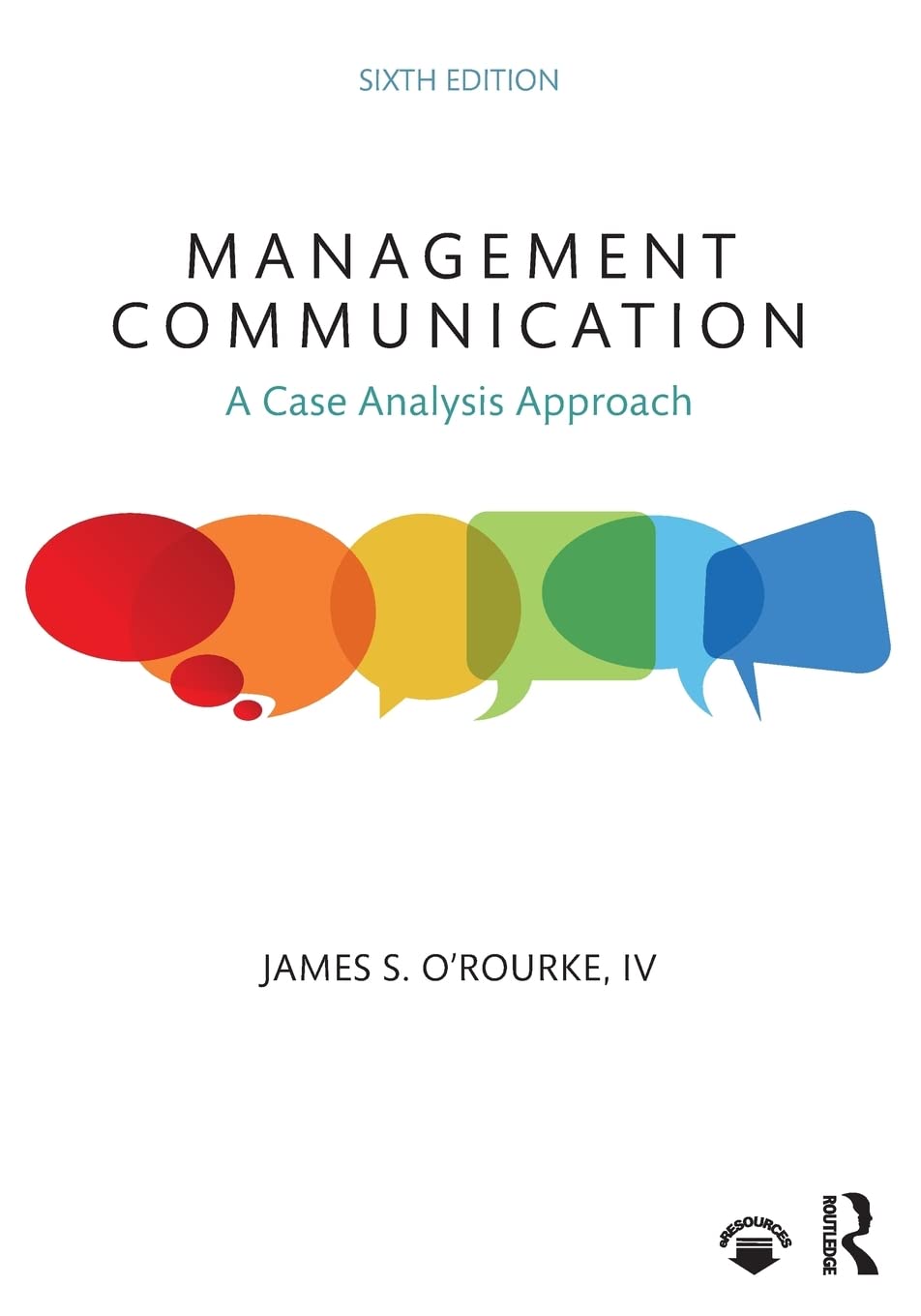 Management Communication: A Case Analysis Approach,Used