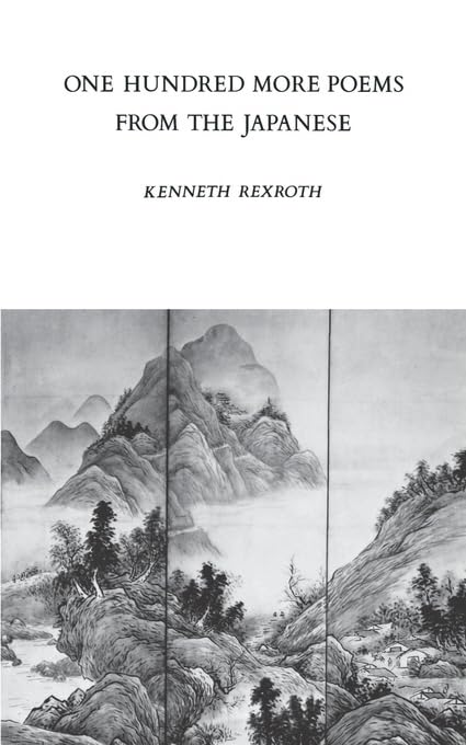 One Hundred More Poems From The Japanese (New Directions Books),New