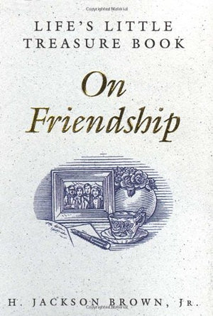 Life's Little Treasure Book on Friendship (Life's Little Treasure Books),Used