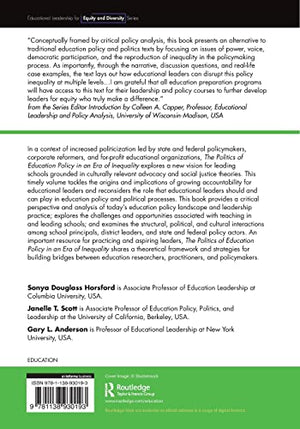 The Politics of Education Policy in an Era of Inequality: Possibilities for Democratic Schooling (Educational Leadership for Equ,Used