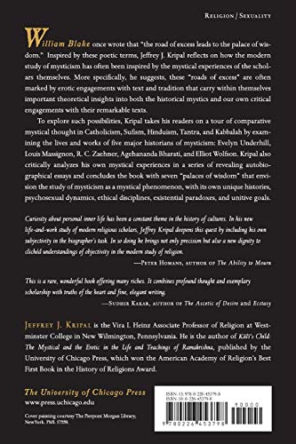 Roads of Excess, Palaces of Wisdom: Eroticism and Reflexivity in the Study of Mysticism,Used