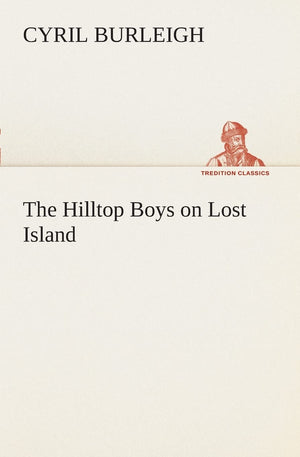 The Hilltop Boys on Lost Island,Used