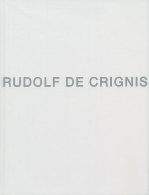 Rudolf De Crignis,Used