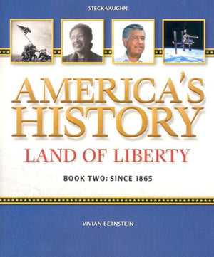 America's History Land of Liberty, Book 2, Since 1865, Student Reader,Used