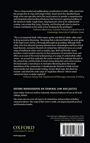 Lying, Cheating, and Stealing: A Moral Theory of WhiteCollar Crime (Oxford Monographs on Criminal Law and Justice),Used