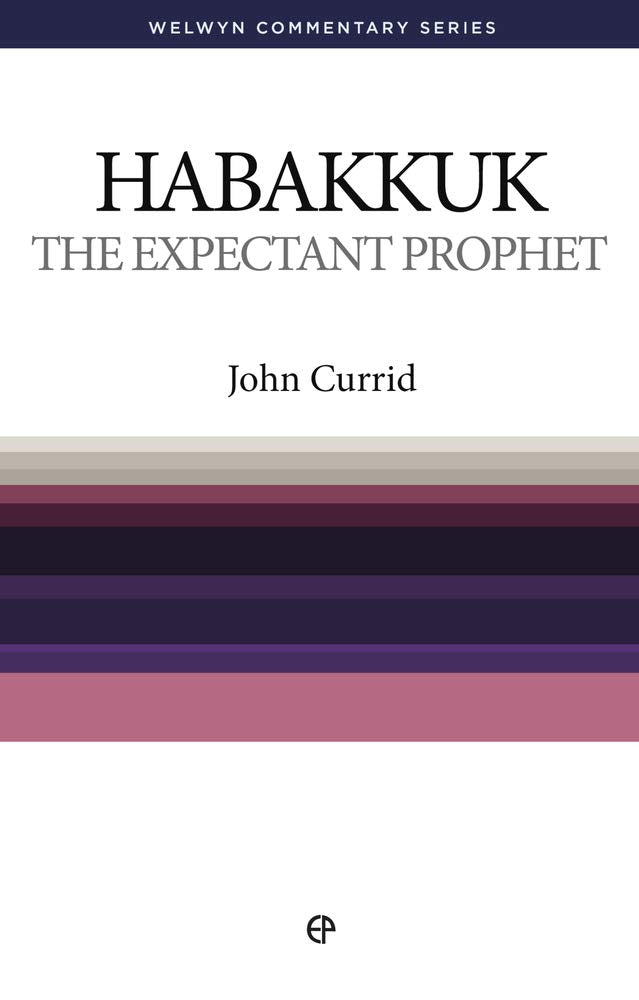 Habakkuk: The Expectant Prophet (Welwyn Commentary Series),Used