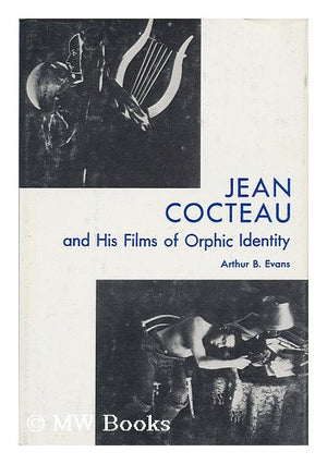Jean Cocteau and His Films of Orphic Identity,Used
