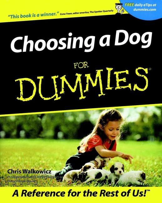 Choosing A Dog For Dummies