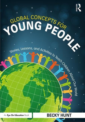 Global Concepts for Young People (Routledge Eye on Education),Used