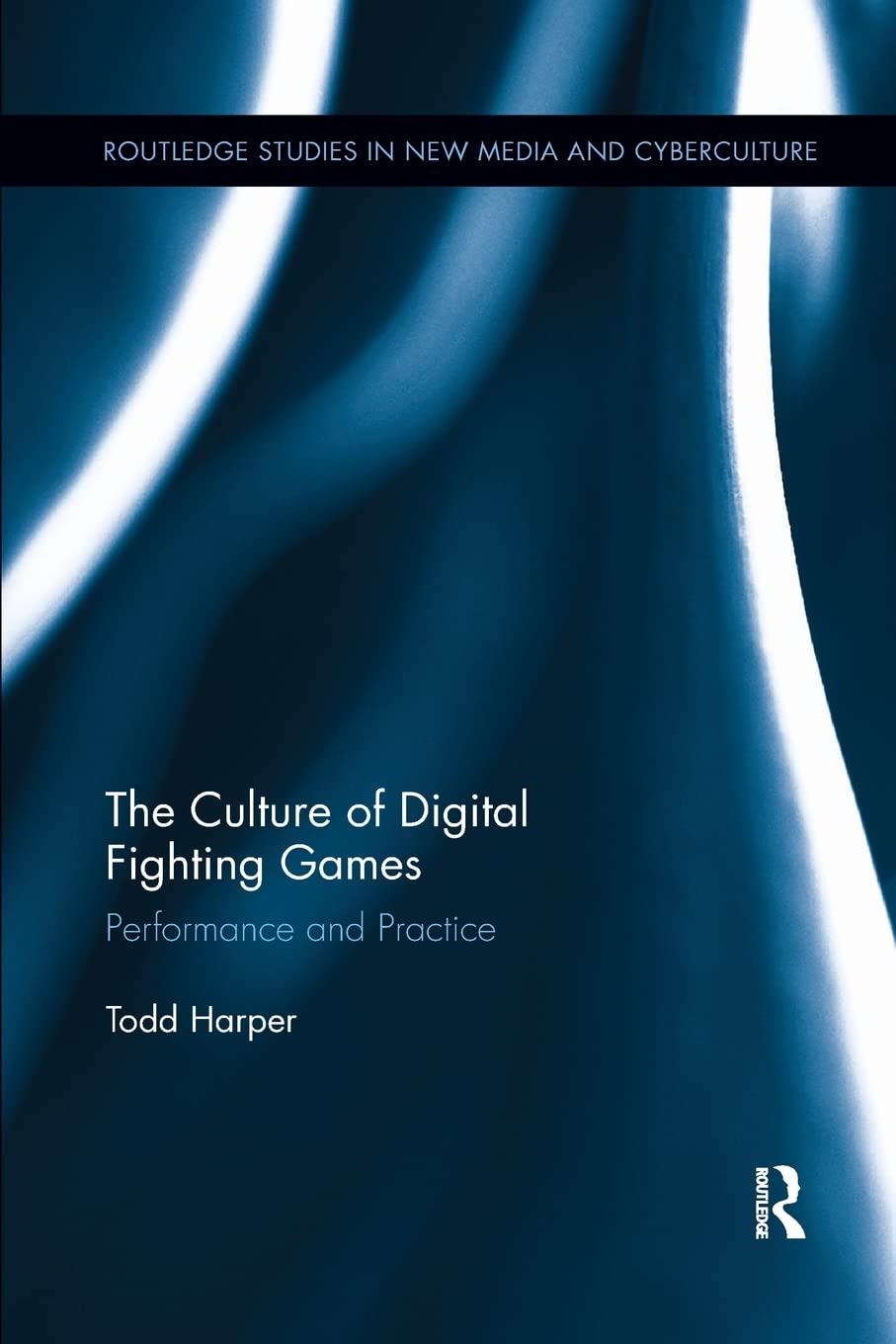 The Culture of Digital Fighting Games (Routledge Studies in New Media and Cyberculture),Used