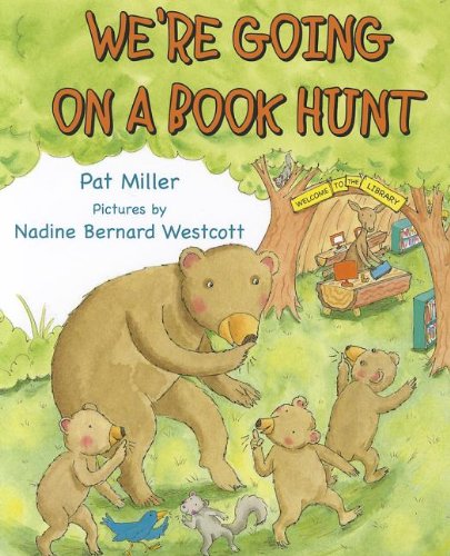 We'Re Going On A Book Hunt (Storytime Picture Books, 1)