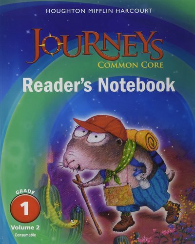 Common Core Reader'S Notebook Consumable Collection Grade 1 (Journeys)