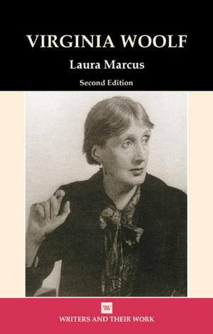 Virginia Woolf (Writers And Their Work)-new