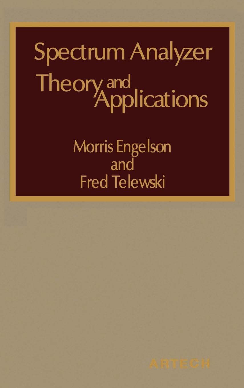 Spectrum Analyzer Theory and Applications (Modern Frontiers in Applied Science),Used