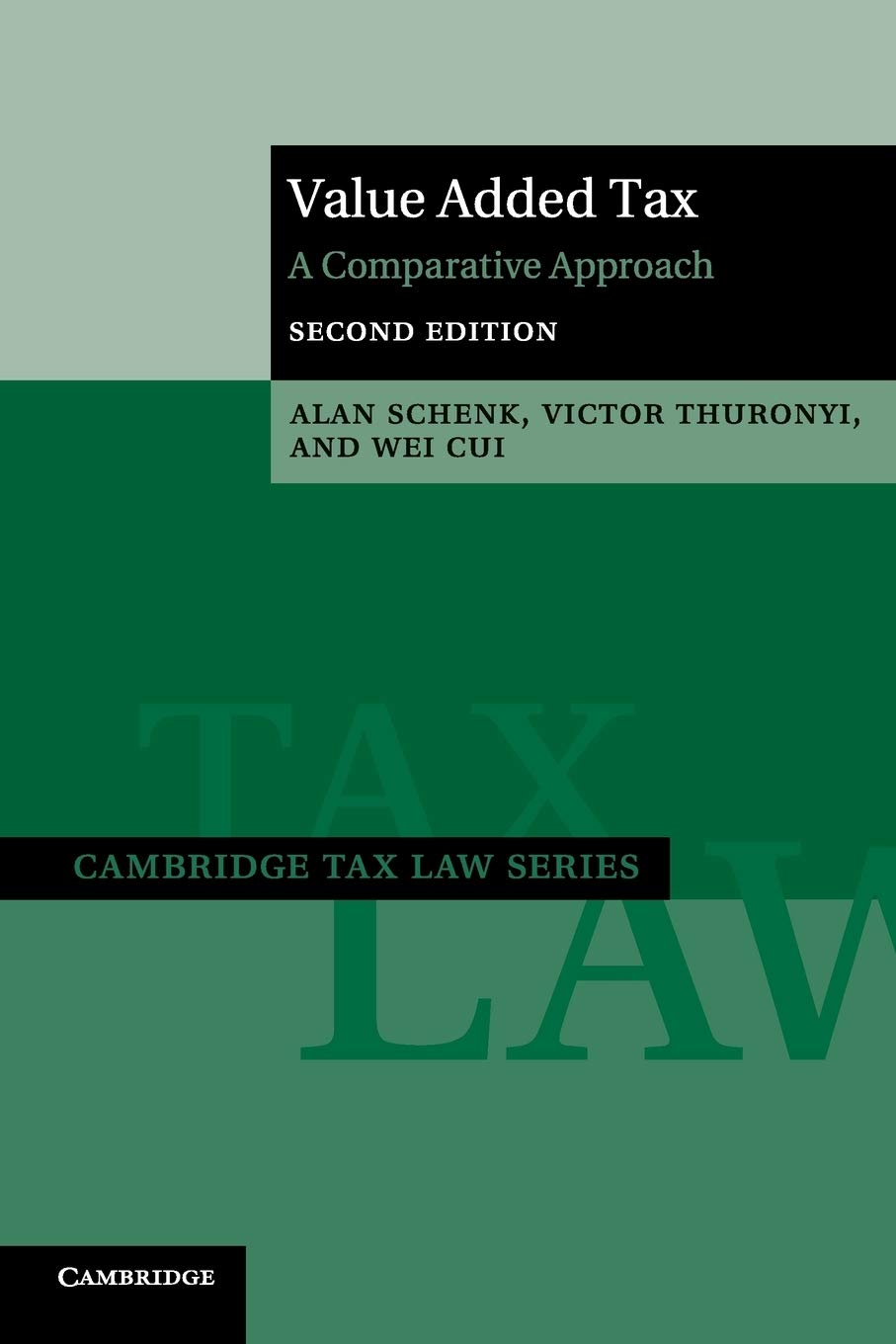 Value Added Tax: A Comparative Approach (Cambridge Tax Law Series),Used